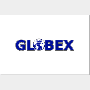 Globex Corporation Posters and Art